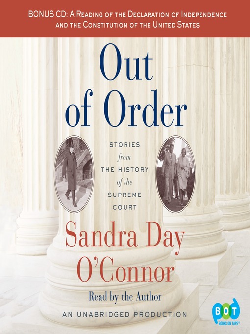 Title details for Out of Order by Sandra Day O'Connor - Wait list